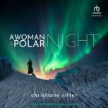 A Woman in the Polar Night, Jane Degras