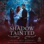 Shadow Tainted, Elena Lawson