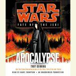 Apocalypse: Star Wars (Fate of the Jedi), Troy Denning