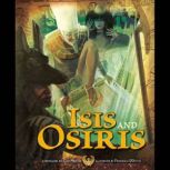 Isis and Osiris A Retelling by Cari Meister, Cari Meister