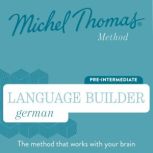 Language Builder German Michel Thoma..., Michel Thomas