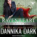 Ravenheart, Dannika Dark