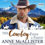 The Cowboy Finds a Family, Anne McAllister