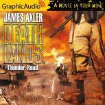 Thunder Road, James Axler