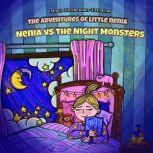 The Adventures of Little Nenia - Nenia vs Night Monsters, Maria Piorkowska - Urbaniak