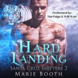 Hard Landing Santa Cruz Shifters 2, Marie Booth