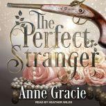 The Perfect Stranger, Anne Gracie