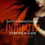 Inhibited, Cerynn McCain