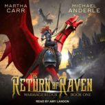 The Return of Raven, Michael Anderle