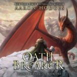 Oathbreaker, Aaron Hodges