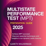 MPT Exam Prep, Gareth Wilderman