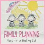 Family Planning, Nations United Together Society  NUTS