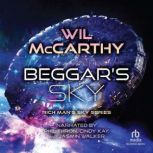 Beggars Sky, Wil Mccarthy