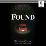 Found, Michelle Corrao