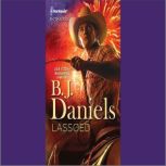 Lassoed, B.J. Daniels