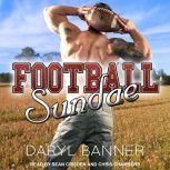 Football Sundae, Daryl Banner