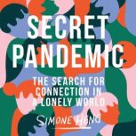 Secret Pandemic, Simone Heng