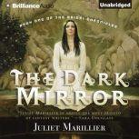 The Dark Mirror, Juliet Marillier
