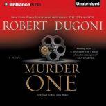 Murder One, Robert Dugoni