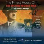 The Finest Hours of The Second World ..., Jose Delgado