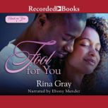 Fool For You, Rina Gray