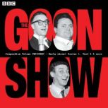 The Goon Show Compendium Volume 13 E..., Spike Milligan