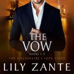 The Vow Books 13, Lily Zante