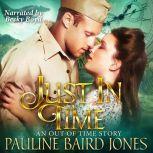 Just in Time, Pauline Baird Jones