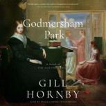 Godmersham Park, Gill Hornby
