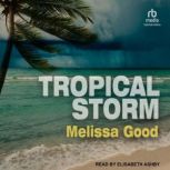Tropical Storm, Melissa Good