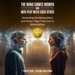 The Mind Games Women and Men Play wit..., Tonya Love