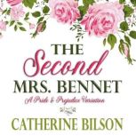 The Second Mrs. Bennet, Catherine Bilson