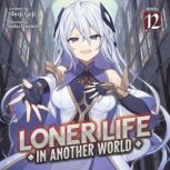 Loner Life in Another World Light No..., Shoji Goji