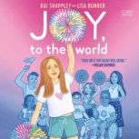 Joy, to the World, Kai Shappley