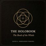 The Holobook, David A. Hernandez Pereira