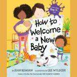 How to Welcome a New Baby, Jean Reagan