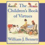 The Children's Book of Virtues Audio Treasury, William J. Bennett