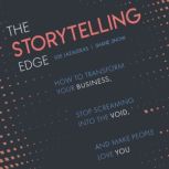 The Storytelling Edge, Joe Lazauskas
