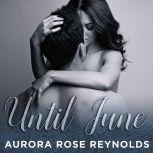 Until June, Aurora Rose Reynolds