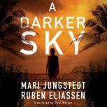 A Darker Sky, Mari Jungstedt