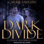 Dark Divide  Badlands Witch, Carrie Vaughn