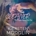 The Cleaner, Kiersten Modglin