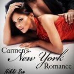 Carmen's New York Romance Trilogy, Nikki Sex
