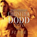 Into the Flame, Christina Dodd