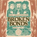 Broken Bonds, Amy Mantravadi