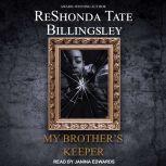 My Brother's Keeper, Reshonda Tate Billingsley