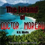 The Island of Doctor Moreau, H G Wells
