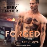Forged, Merry Farmer