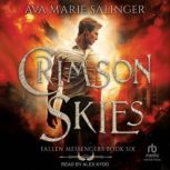 Crimson Skies, Ava Marie Salinger