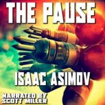 The Pause, Isaac Asimov